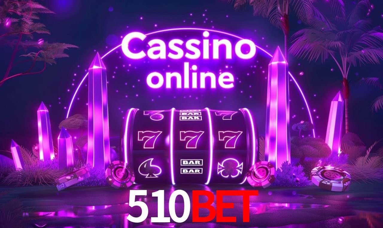 Avaliações dos Jogadores 510BET